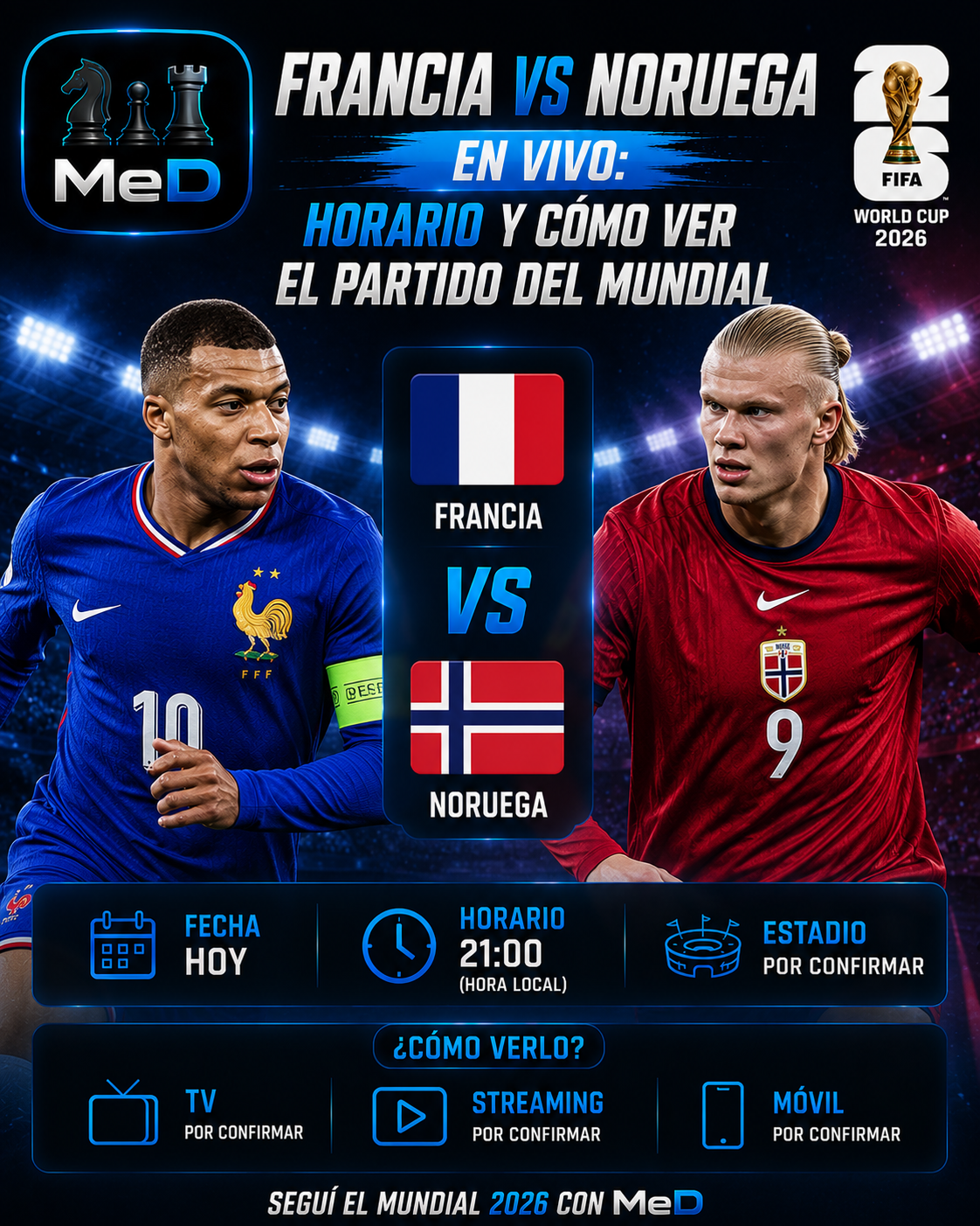 Francia vs Noruega en vivo: Horarios y dónde ver el Mundial 2026